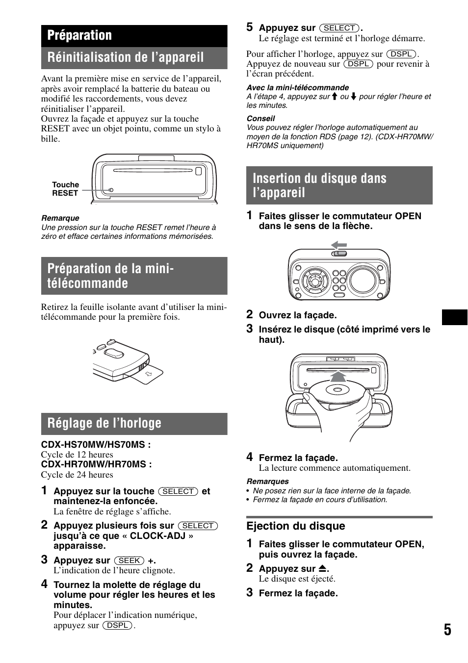 Préparation, Réinitialisation de l’appareil, Préparation de la mini- télécommande | Réglage de l’horloge, Insertion du disque dans l’appareil, Ejection du disque, Préparation réinitialisation de l’appareil | Sony CDX-HS70MW User Manual | Page 25 / 132