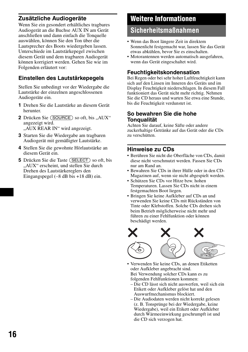 Zusätzliche audiogeräte, Weitere informationen, Sicherheitsmaßnahmen | Hinweise zu cds, T (seite 16), Seite 16), Weitere informationen sicherheitsmaßnahmen | Sony CDX-HS70MW User Manual | Page 80 / 132
