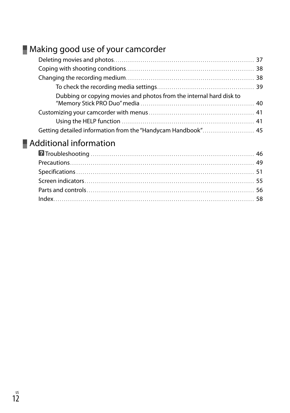 Making good use of your camcorder, Additional information | Sony DCR-SR67 User Manual | Page 12 / 116