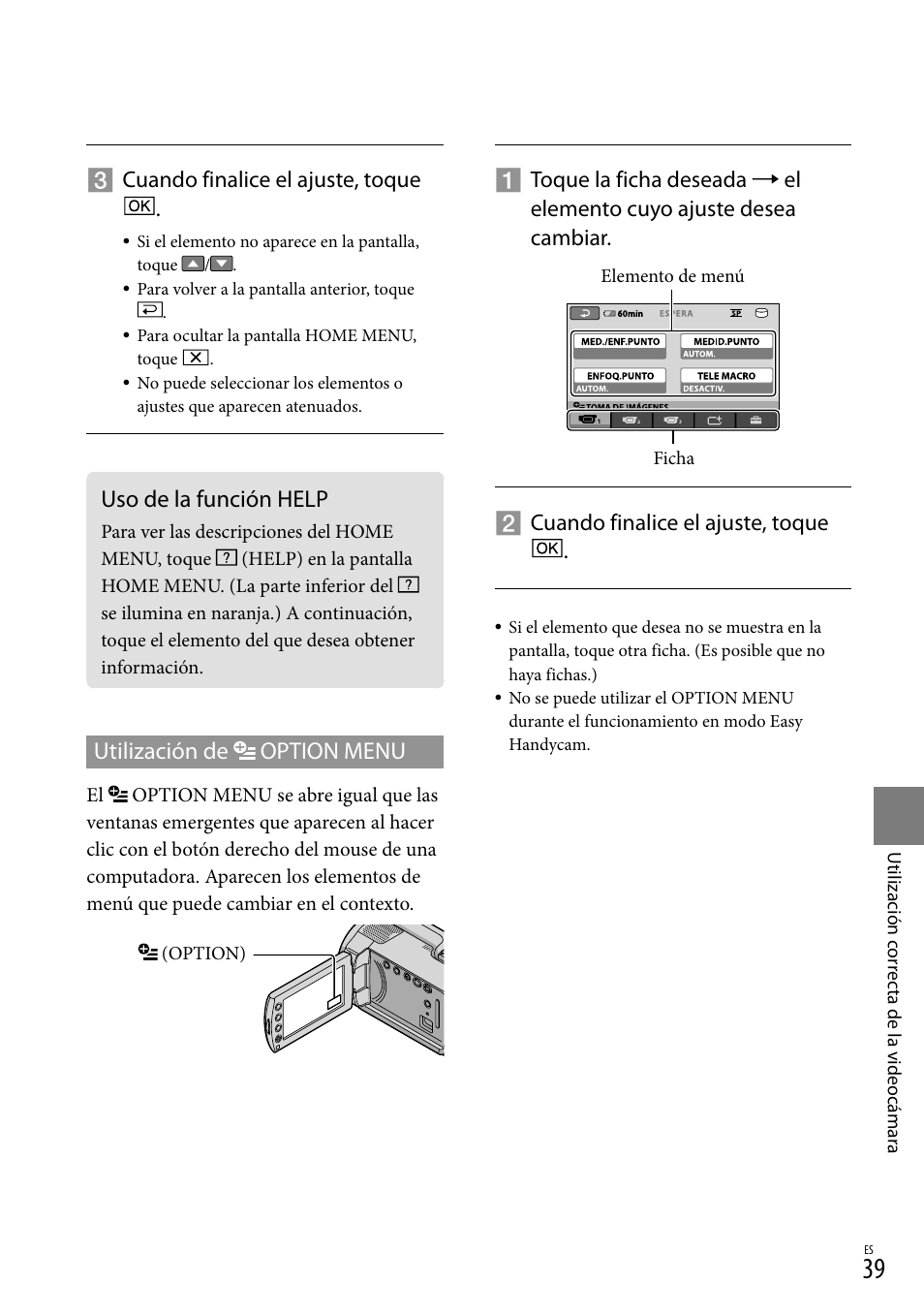 Uso de la función help, Utilización de option menu, Cuando finalice el ajuste, toque | Sony DCR-SR67 User Manual | Page 97 / 116