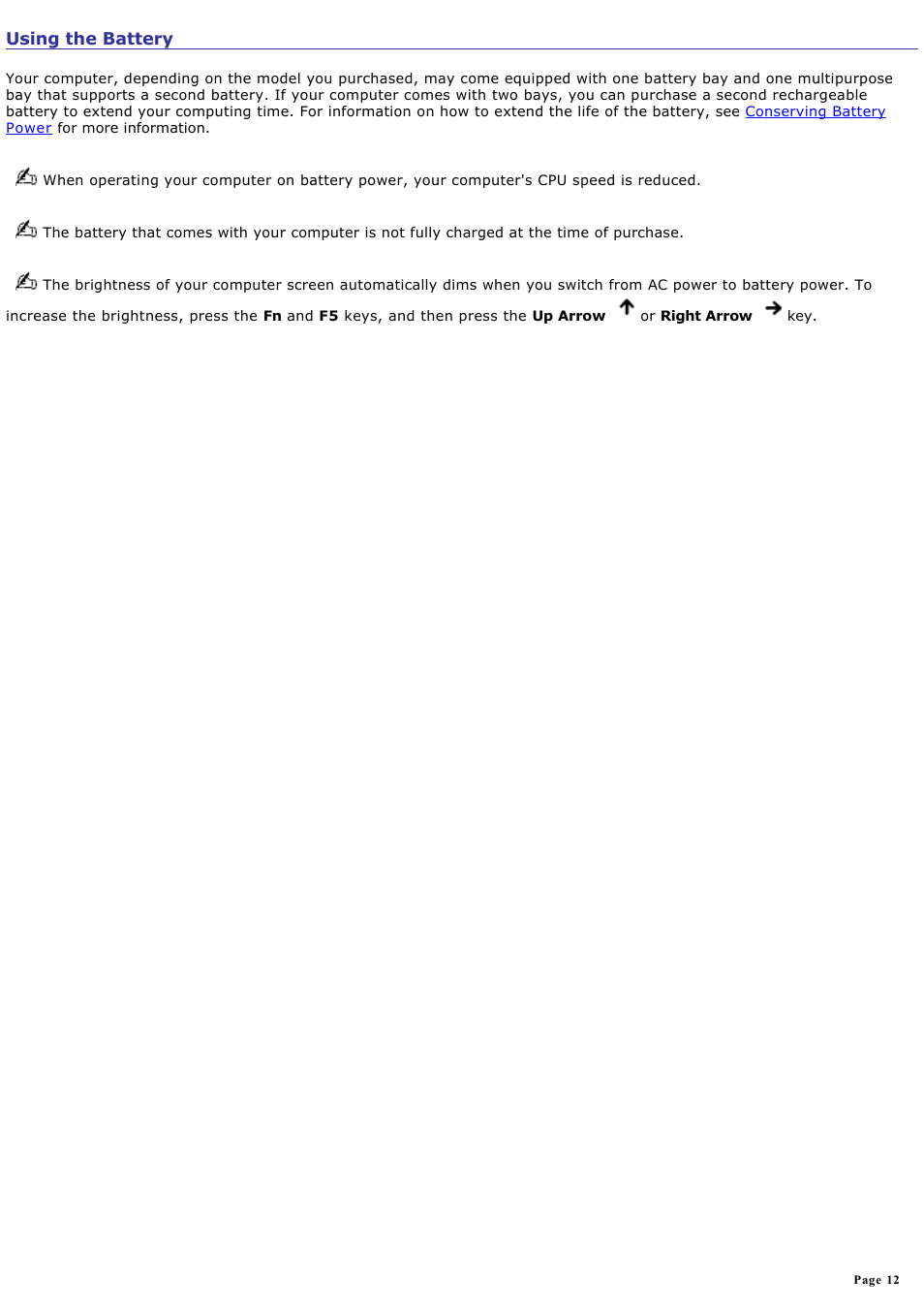 Using the battery | Sony PCG-GRT250K User Manual | Page 12 / 187