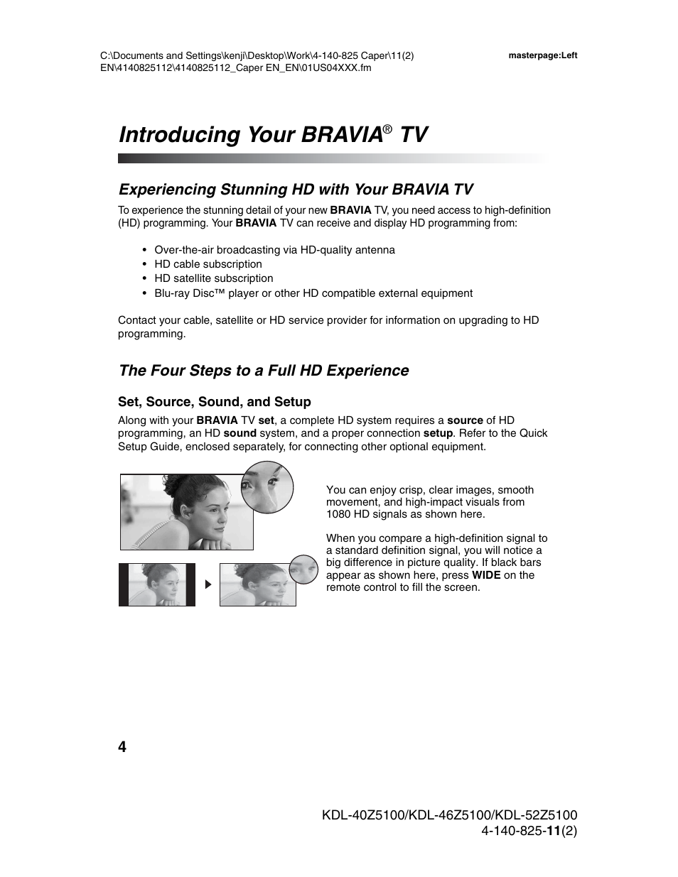 Introducing your bravia, Experiencing stunning hd with, Your bravia tv | The four steps to a full hd experience | Sony KDL-52Z5100 User Manual | Page 4 / 48