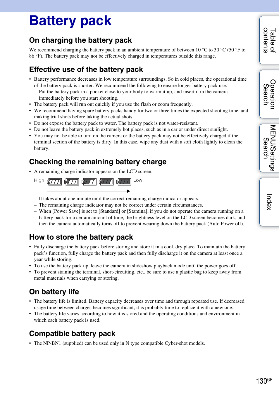 Battery pack, On charging the battery pack, Effective use of the battery pack | Checking the remaining battery charge, How to store the battery pack, On battery life, Compatible battery pack | Sony DSC-W560 User Manual | Page 130 / 141