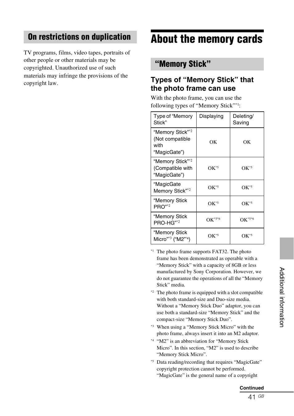 On restrictions on duplication, About the memory cards, Memory stick | Ad di tion al i n fo rm a tio n | Sony DPF-D70 User Manual | Page 41 / 48