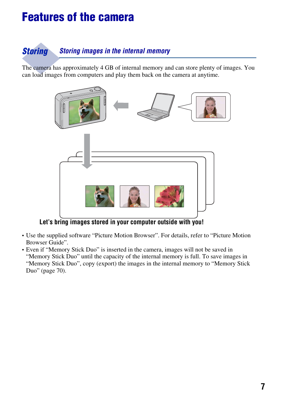 Features of the camera, Storing, Storing – storing images in the internal memory | Sony DSC-T2 User Manual | Page 7 / 131