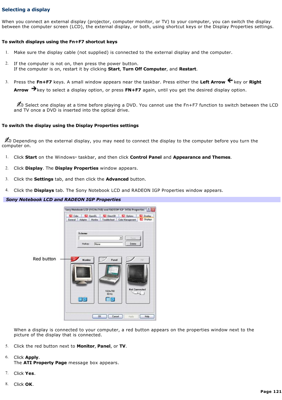 Selecting a display, For more, For more information | Sony PCG-K23 User Manual | Page 121 / 149