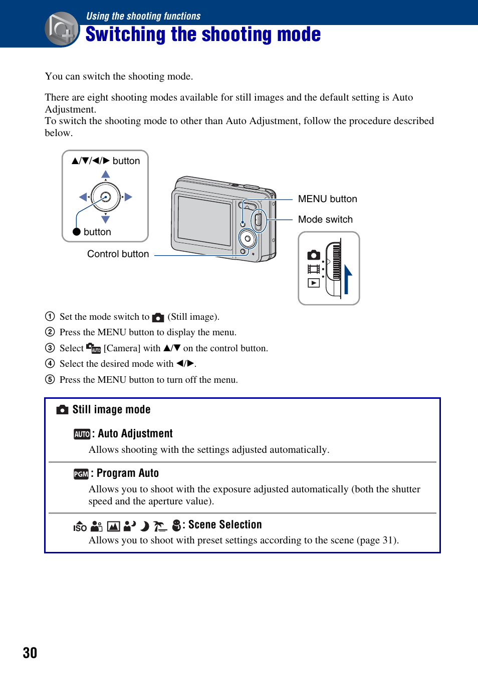 Using the shooting functions, Switching the shooting mode | Sony DSC-S930 User Manual | Page 30 / 100