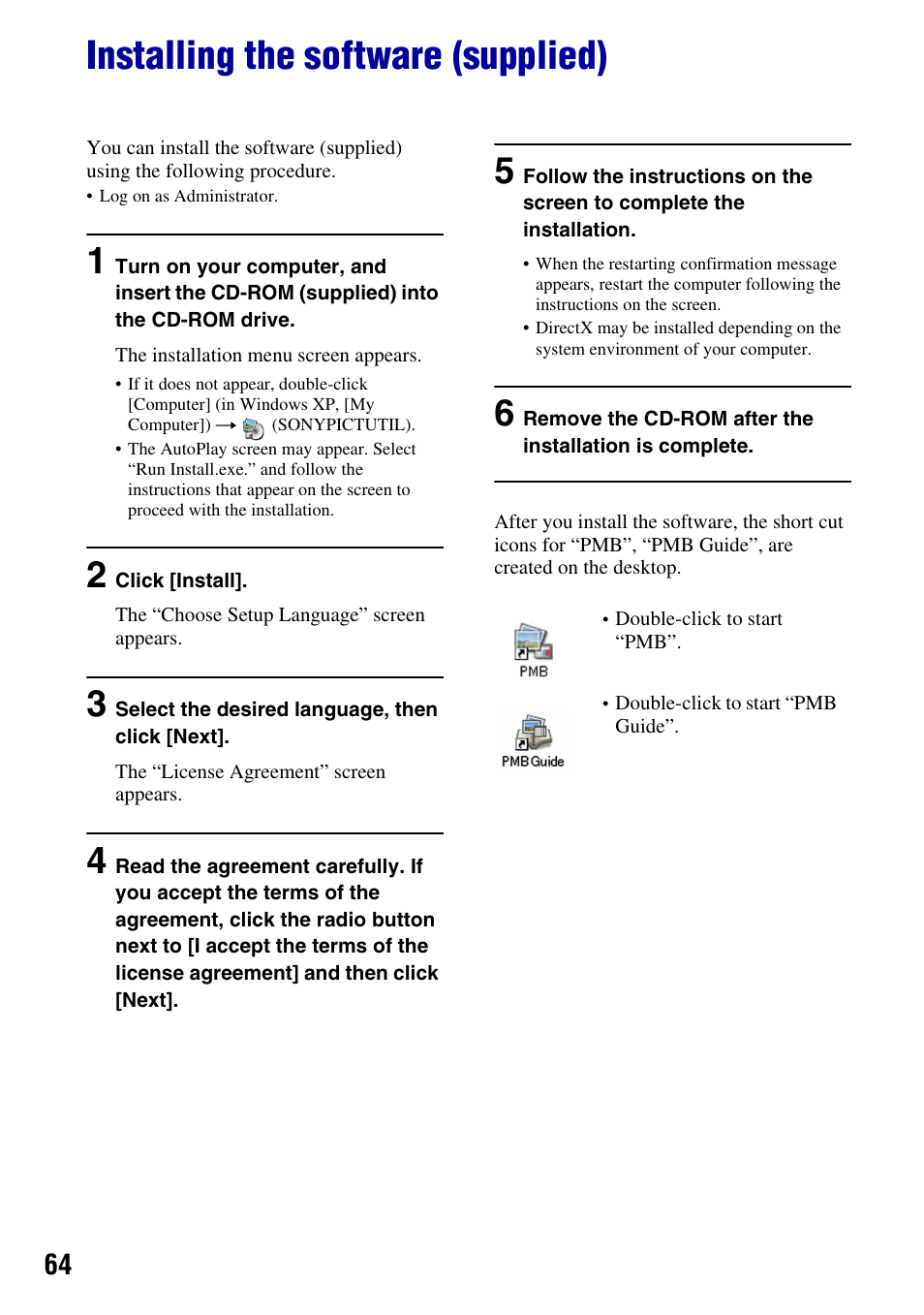 Installing the software (supplied) | Sony DSC-S930 User Manual | Page 64 / 100