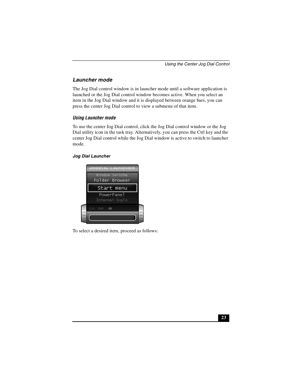 Launcher mode | Sony PCG-R505DSK User Manual | Page 23 / 229