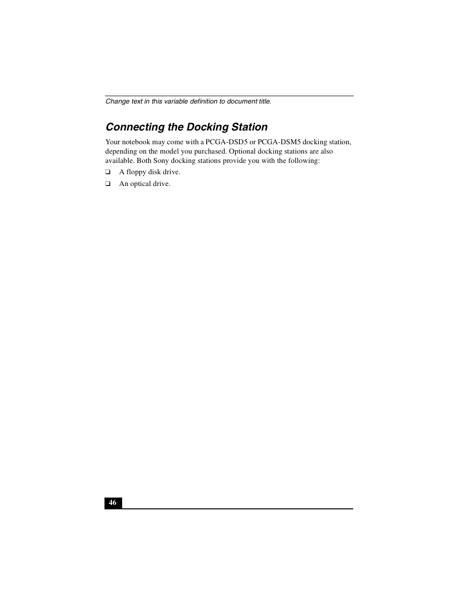 Connecting the docking station | Sony PCG-R505DSK User Manual | Page 46 / 229