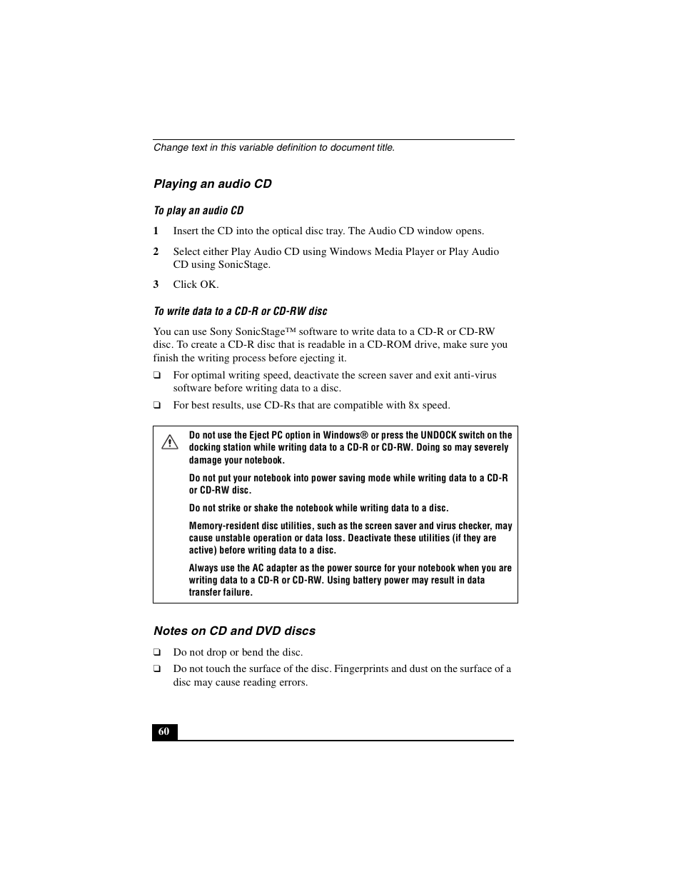 Playing an audio cd, Notes on cd and dvd discs, Playing an audio cd notes on cd and dvd discs | Sony PCG-R505DSK User Manual | Page 60 / 229