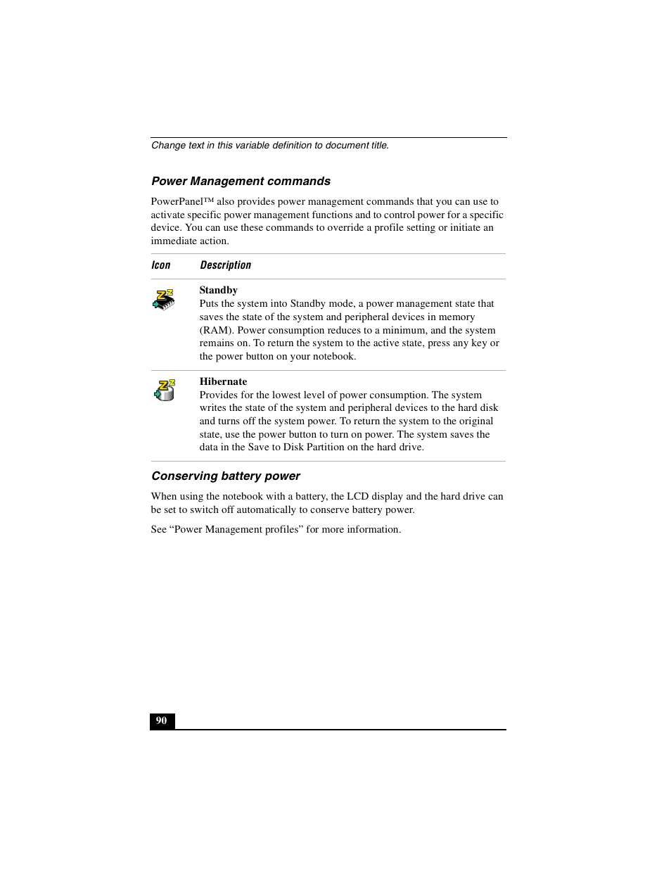 Power management commands, Conserving battery power, Power management commands conserving battery power | Sony PCG-R505DSK User Manual | Page 90 / 229