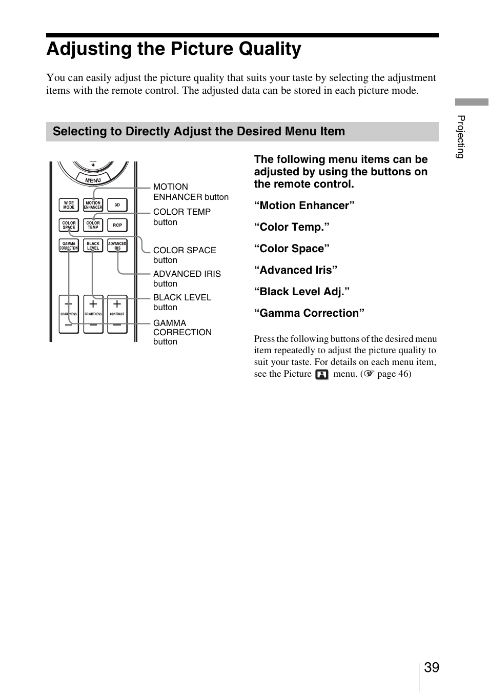 Adjusting the picture quality, Selecting to directly adjust the desired menu item | Sony VPL-HW30ES User Manual | Page 39 / 91