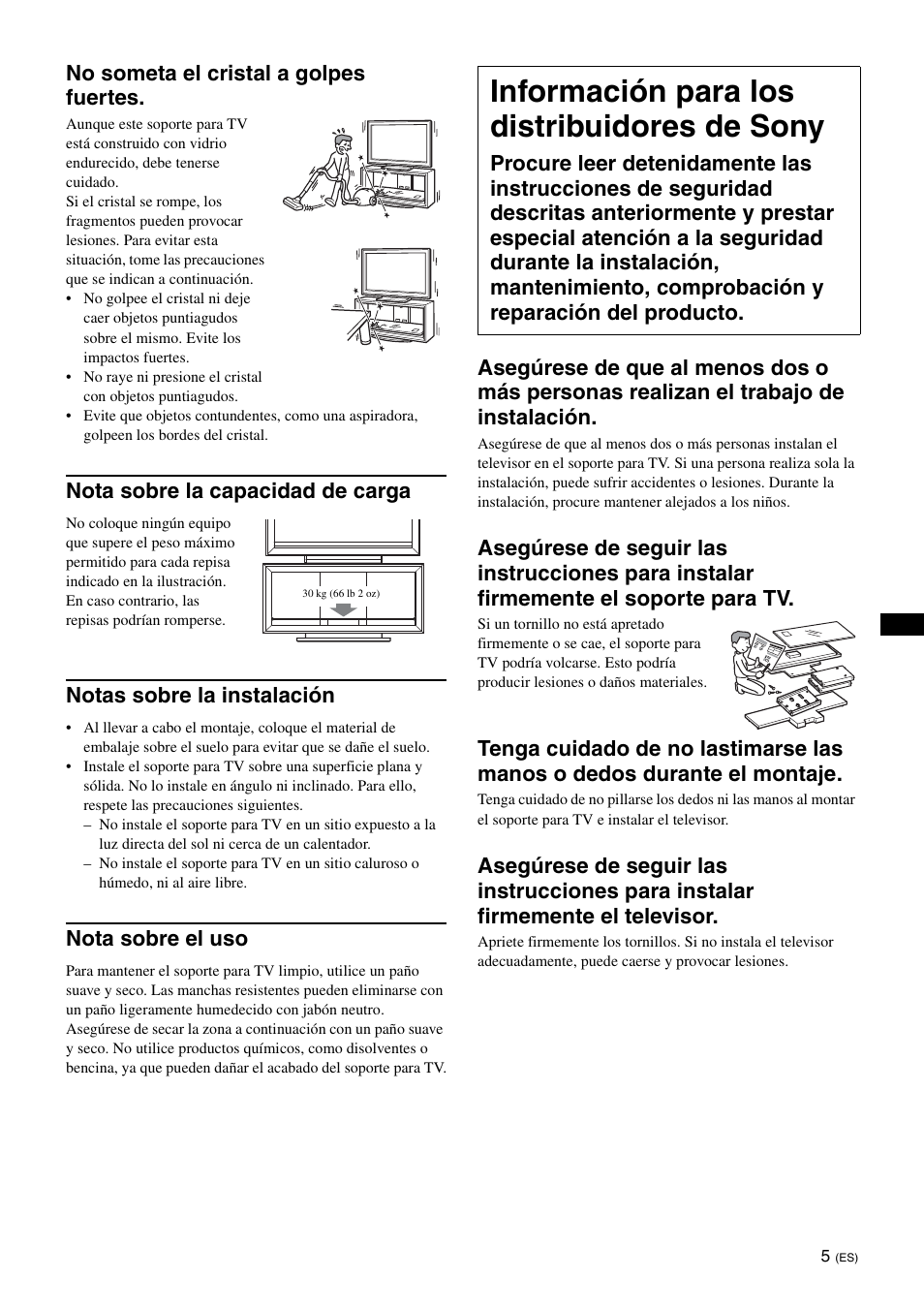 Información para los distribuidores de sony, No someta el cristal a golpes fuertes, Nota sobre la capacidad de carga | Notas sobre la instalación, Nota sobre el uso | Sony SU-FL300M User Manual | Page 25 / 36