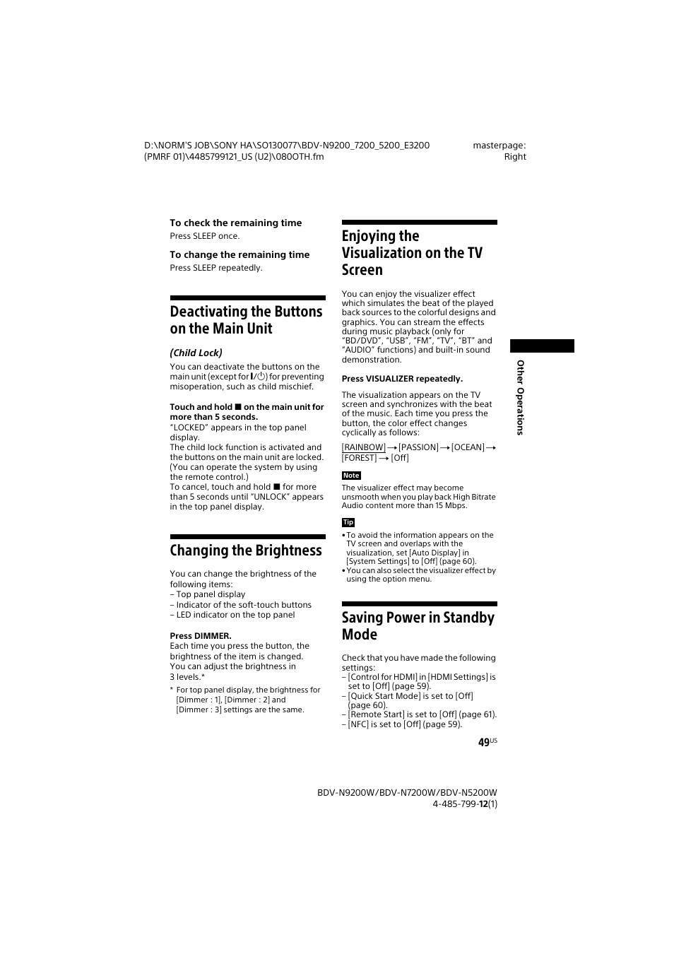 Deactivating the buttons on the main unit, Changing the brightness, Enjoying the visualization on the tv screen | Saving power in standby mode, Deactivating the buttons on, The main unit, The tv screen, Saving power in standby, Mode | Sony BDV-N7200W User Manual | Page 49 / 84