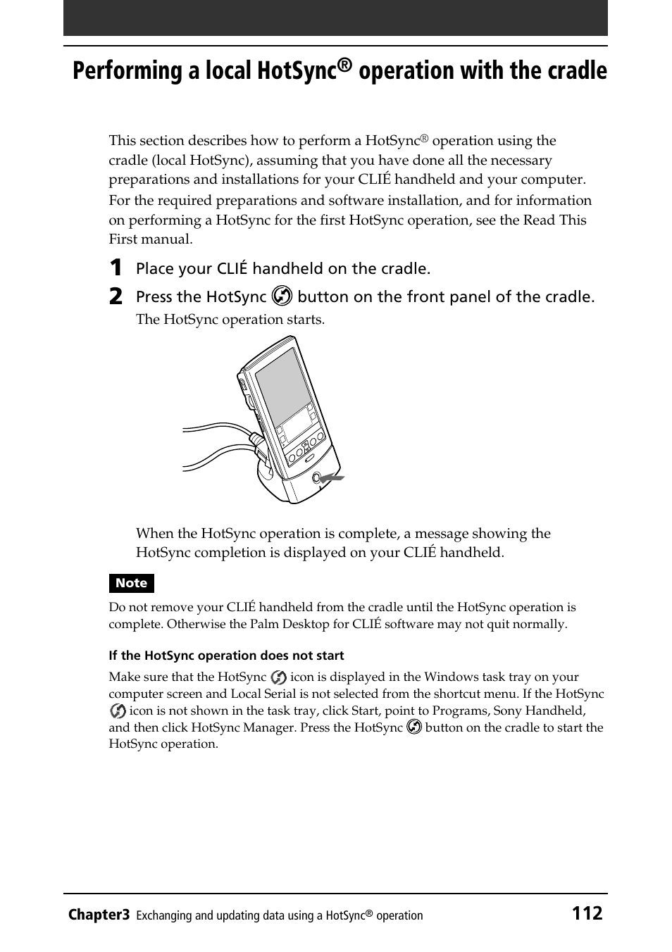 Cradle, Hotsync button, Via cradle (local hotsync) | Performing a local hotsync, Operation with the cradle | Sony PEG-N760C User Manual | Page 112 / 232