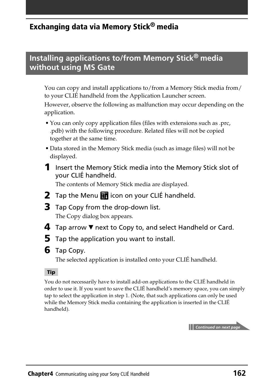 Installing applications without ms gate, Installing applications to/from memory stick, Media without | Using ms gate | Sony PEG-N760C User Manual | Page 162 / 232