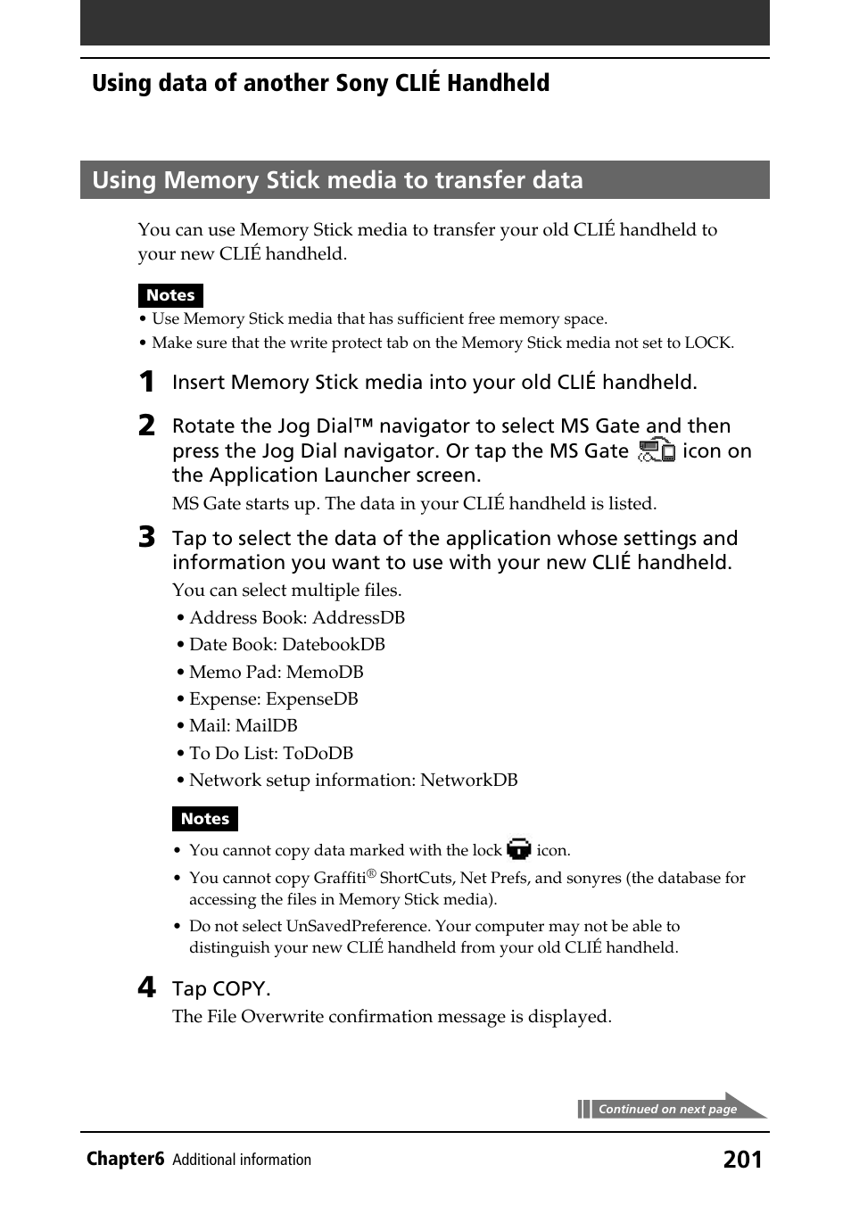 Using memory stick media to transfer data, Transferring data between two clié handhelds, Using memory stick media | Using data of another sony clié handheld | Sony PEG-N760C User Manual | Page 201 / 232