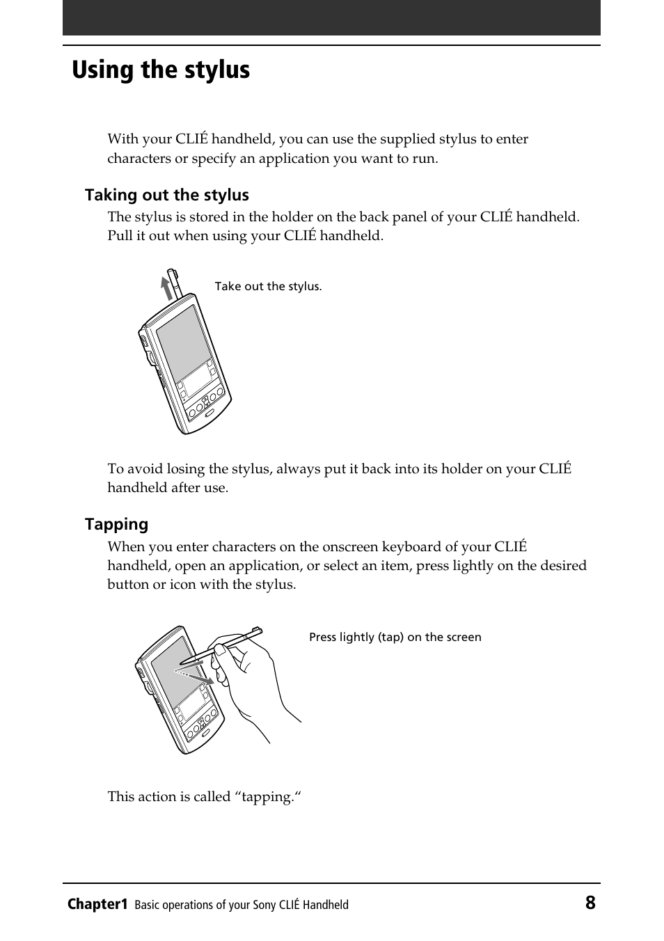 Using the stylus, How to use, Tapping | Sony PEG-N760C User Manual | Page 8 / 232