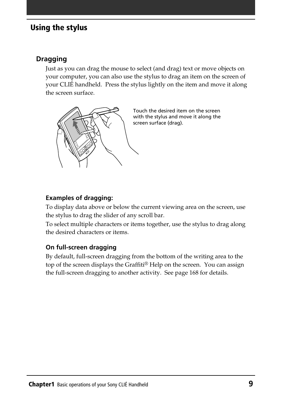 Dragging, Full-screen dragging, 9using the stylus | Sony PEG-N760C User Manual | Page 9 / 232