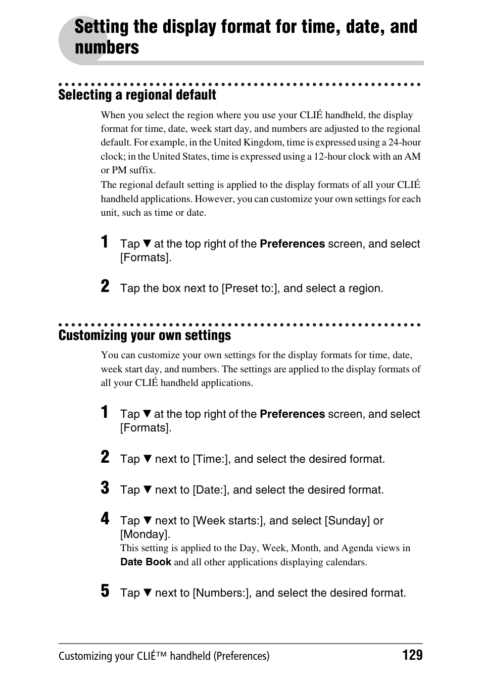 Selecting a regional default, Customizing your own settings, Setting the display format for time | Date, and numbers | Sony PEG-TH55 User Manual | Page 129 / 231