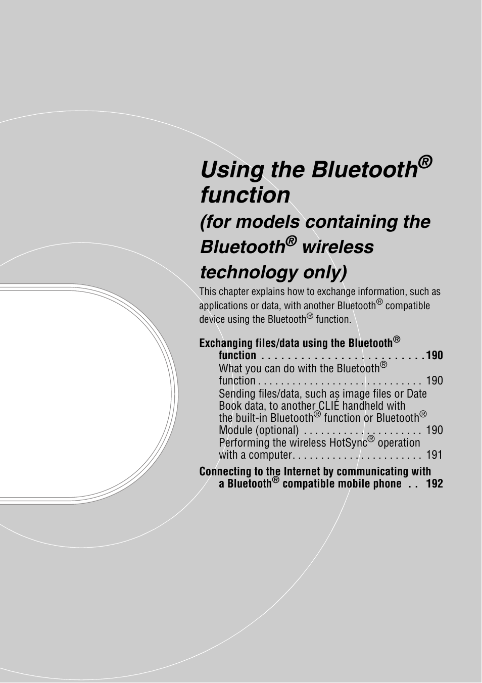 Using the bluetooth, Function (for models containing the bluetooth, Wireless | Technology only), Function, For models containing the bluetooth, Wireless technology only) | Sony PEG-TH55 User Manual | Page 189 / 231