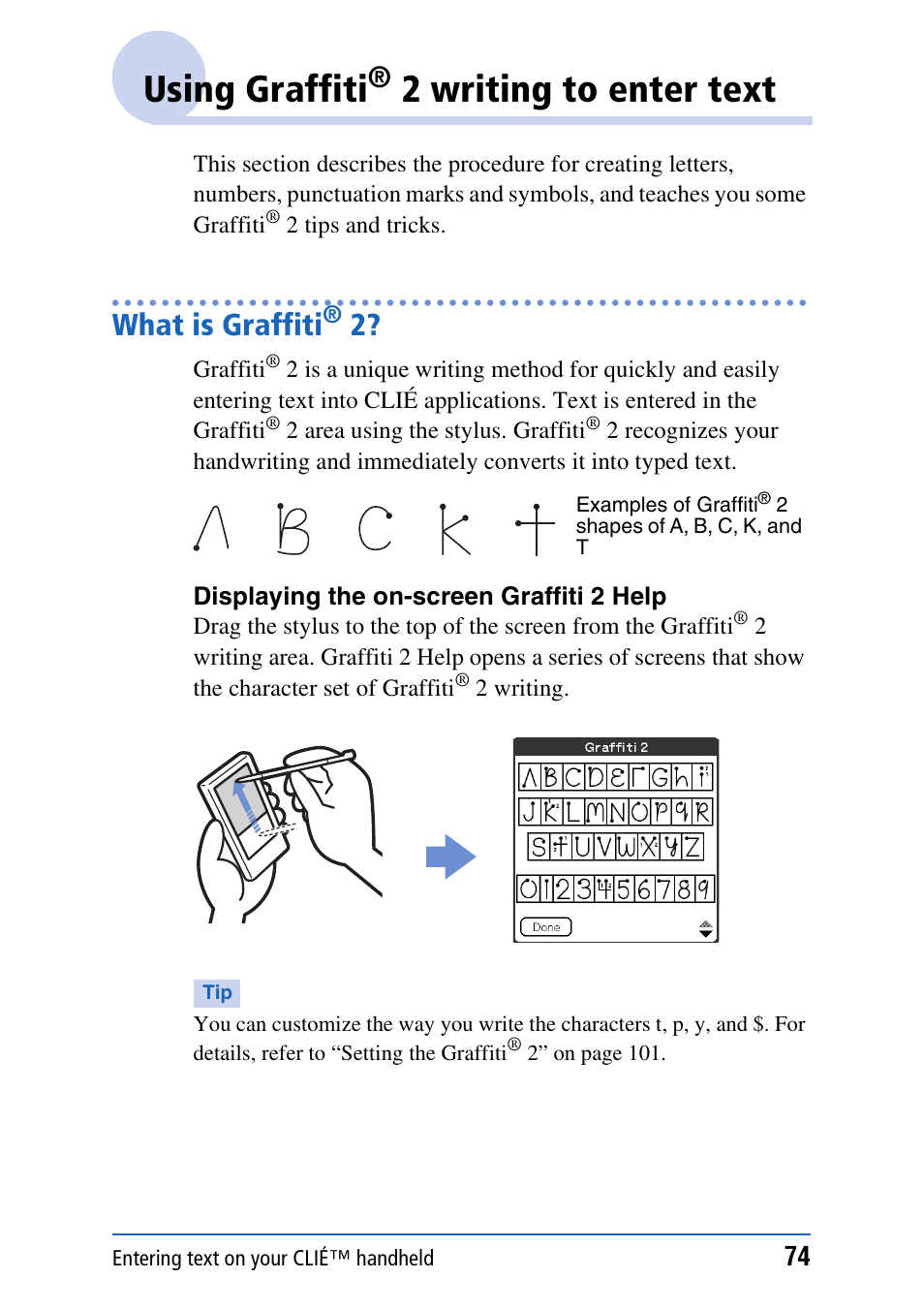 Using graffiti® 2 writing to enter text, What is graffiti® 2, Using graffiti | 2 writing to enter text, What is graffiti | Sony PEG-TH55 User Manual | Page 74 / 231