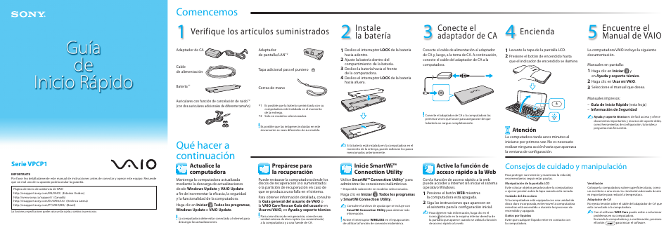 Comencemos, Qué hacer a continuación, Verifique los artículos suministrados | Instale la batería, Conecte el adaptador de ca, Encienda, Encuentre el manual de vaio, Consejos de cuidado y manipulación, Serie vpcp1, Atención | Sony VPCP114KX User Manual | Page 2 / 2