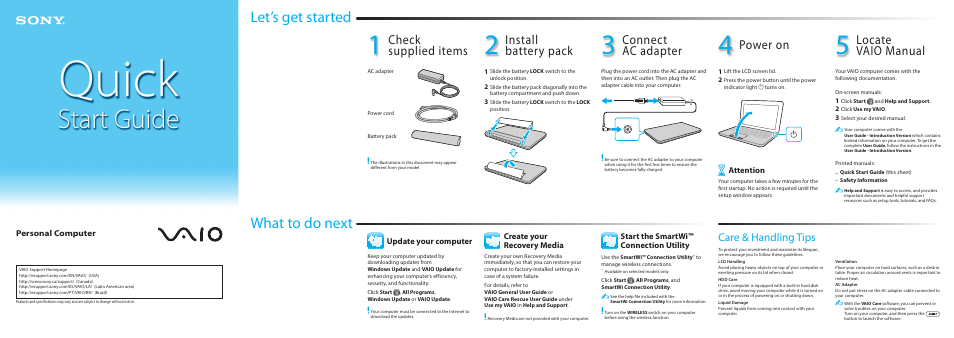 Let’s get started, What to do next, Check supplied items | Install battery pack, Connect ac adapter, Power on, Locate vaio manual, Care & handling tips | Sony VPCEE33FX User Manual | Page 2 / 2