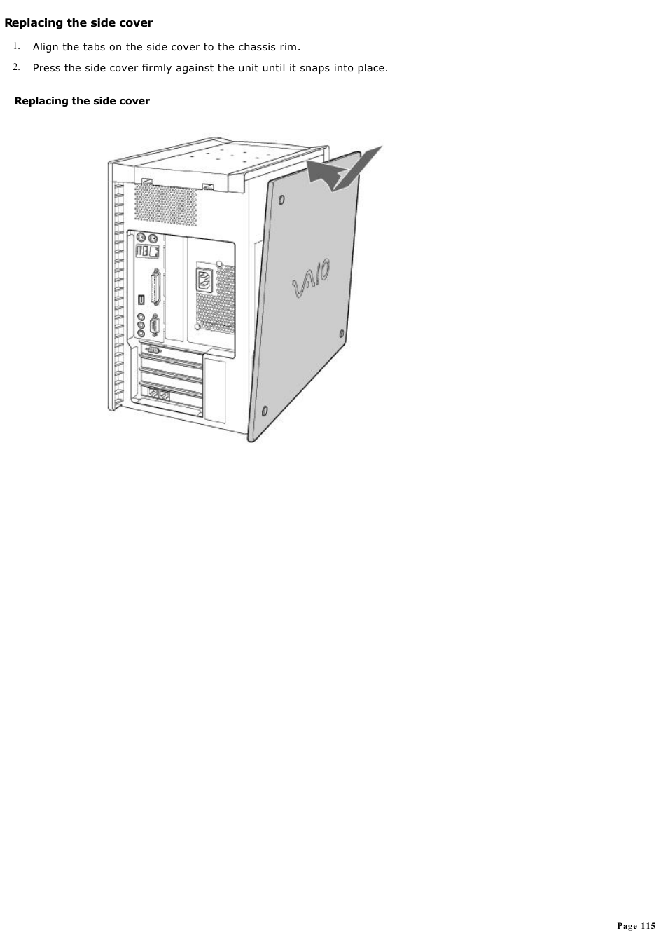 Replacing the side cover | Sony PCV-RX570 User Manual | Page 115 / 115