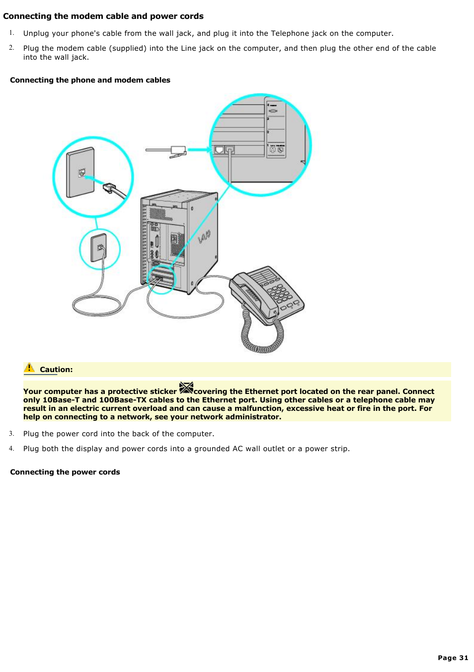 Connecting the modem cable and power cords | Sony PCV-RX570 User Manual | Page 31 / 115