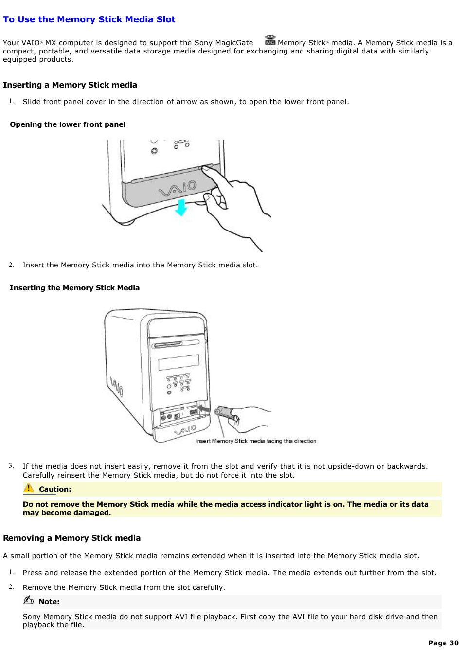 To use the memory stick media slot | Sony PCV-MXS10 User Manual | Page 30 / 112