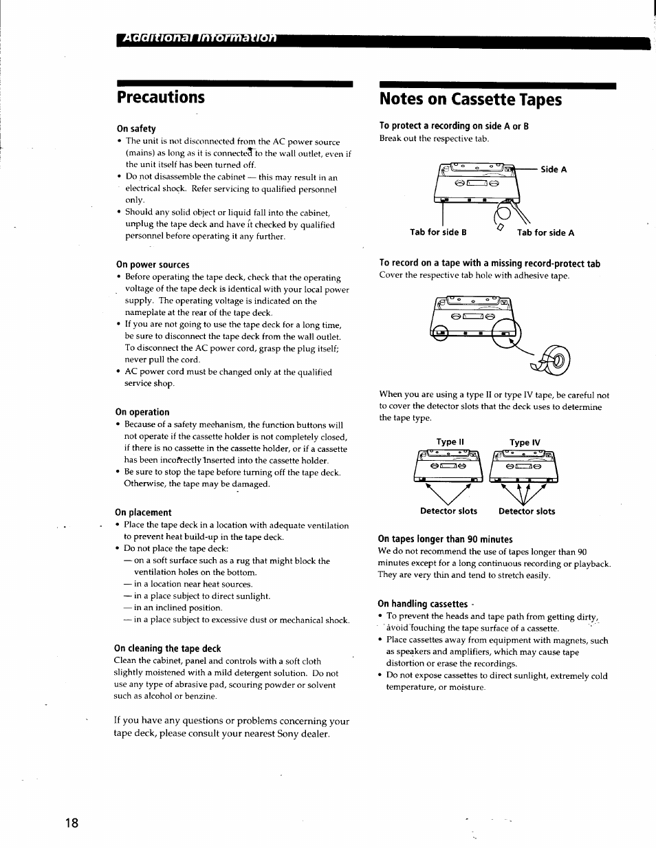 Precautions, On safety, On power sources | On operation, On placement, On cleaning the tape deck, Notes on cassette tapes, To protect a recording on side a or b, On tapes longer than 90 minutes, On handling cassettes | Sony TC-WE825S User Manual | Page 18 / 23