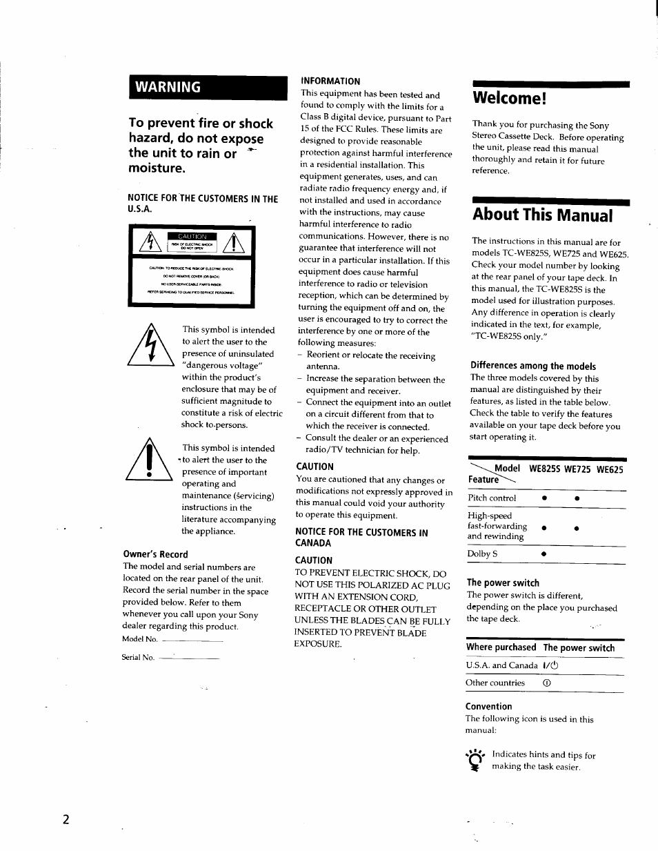 Notice for the customers in the u.s.a, Owner's record, Information | Caution, Notice for the customers in canada, Welcome, About this manual, Differences among the models, The power switch, Where purchased the power switch | Sony TC-WE825S User Manual | Page 2 / 23