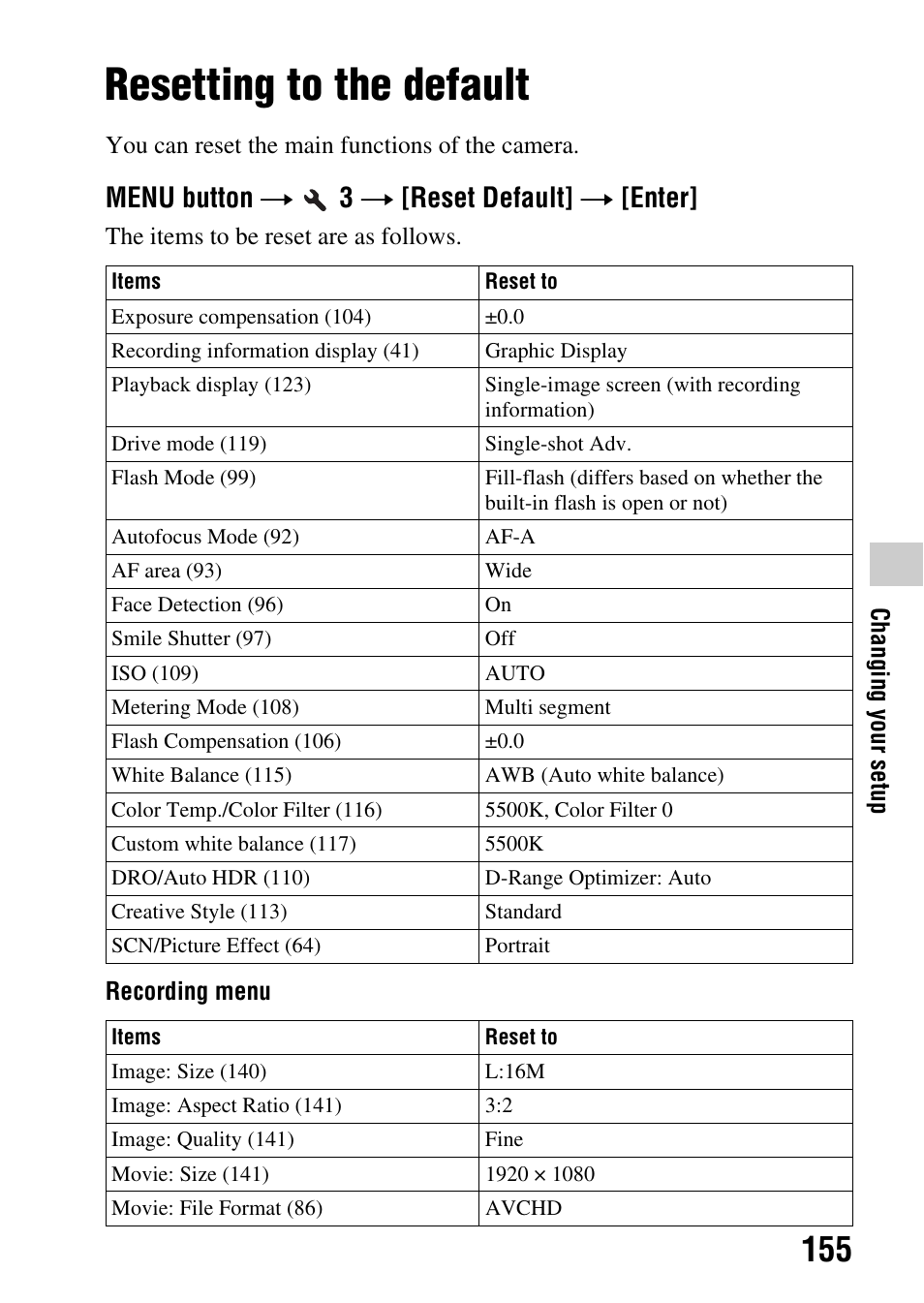 Resetting to the default, Menu button t 3 t [reset default] t [enter | Sony SLT-A35 User Manual | Page 155 / 202