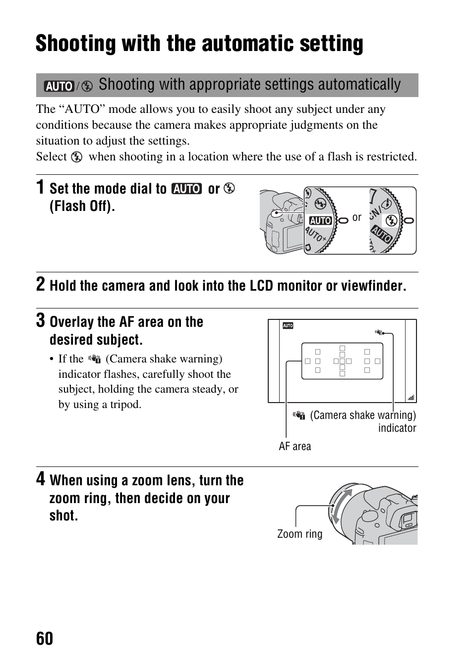 Shooting with the automatic setting, Shooting with appropriate settings automatically, Shooting with appropriate settings | Automatically, Tton (60), Dial (60 – 84, Ode (60 | Sony SLT-A35 User Manual | Page 60 / 202