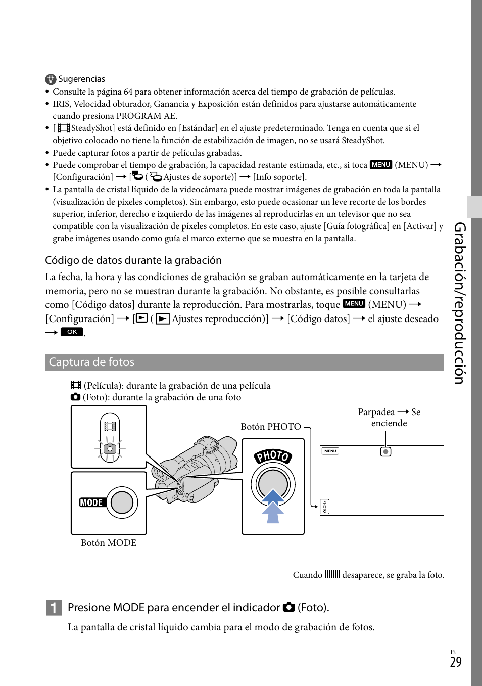 Gr abación/r epr oduc ción, Captura de fotos | Sony NEX-VG20 User Manual | Page 107 / 155