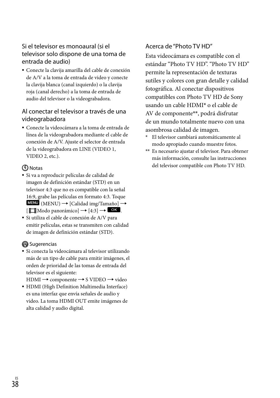 Acerca de “photo tv hd | Sony NEX-VG20 User Manual | Page 116 / 155