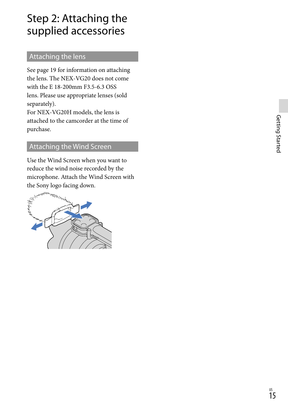 Step 2: attaching the supplied accessories | Sony NEX-VG20 User Manual | Page 15 / 155