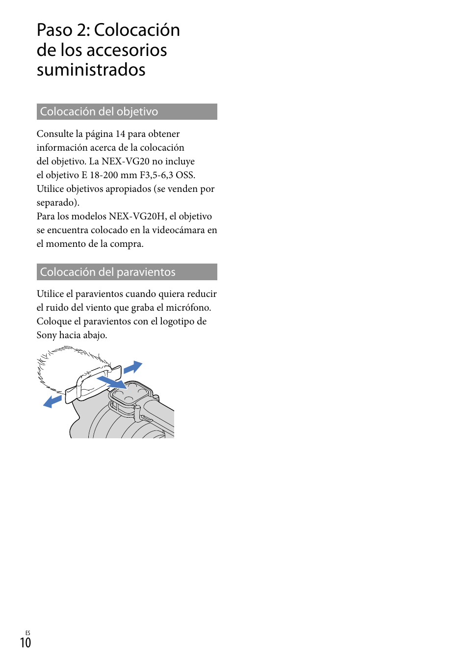 Paso 2: colocación de los accesorios suministrados | Sony NEX-VG20 User Manual | Page 88 / 155