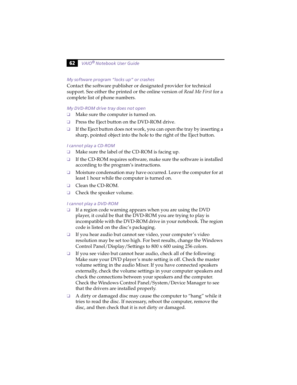 My software program “locks up” or crashes, My dvd-rom drive tray does not open, I cannot play a cd-rom | I cannot play a dvd-rom | Sony PCG-F420 User Manual | Page 72 / 94