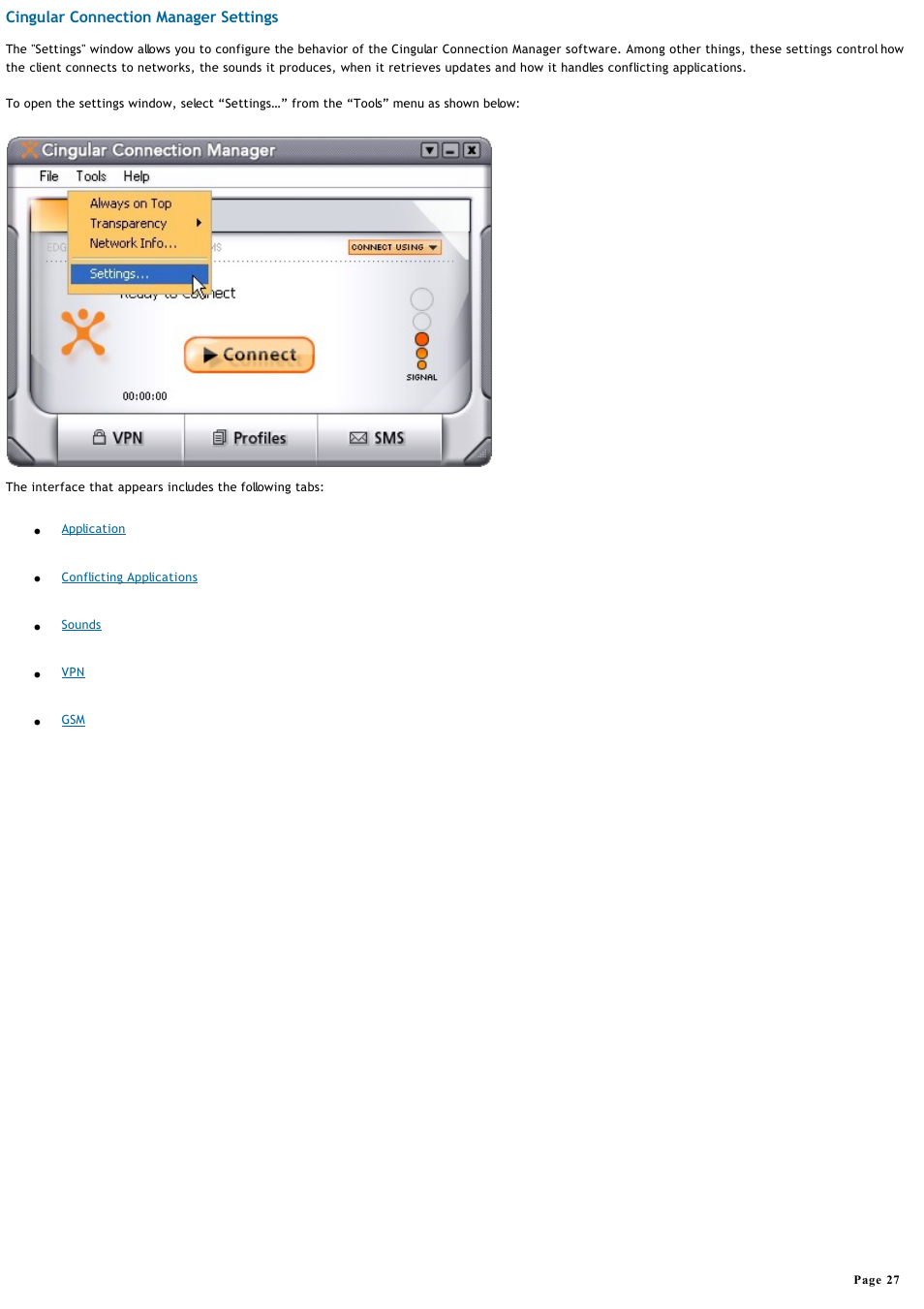 Cingular connection manager settings, Opening the settings window | Sony VGN-T360P User Manual | Page 27 / 43