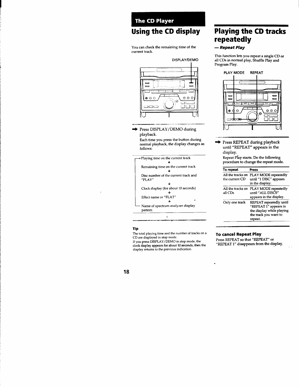 Using the cd display, Press display/demo during playback, Playing the cd tracks repeatedly | To cancel repeat play, The cd player | Sony MHC-RXD3 User Manual | Page 18 / 35