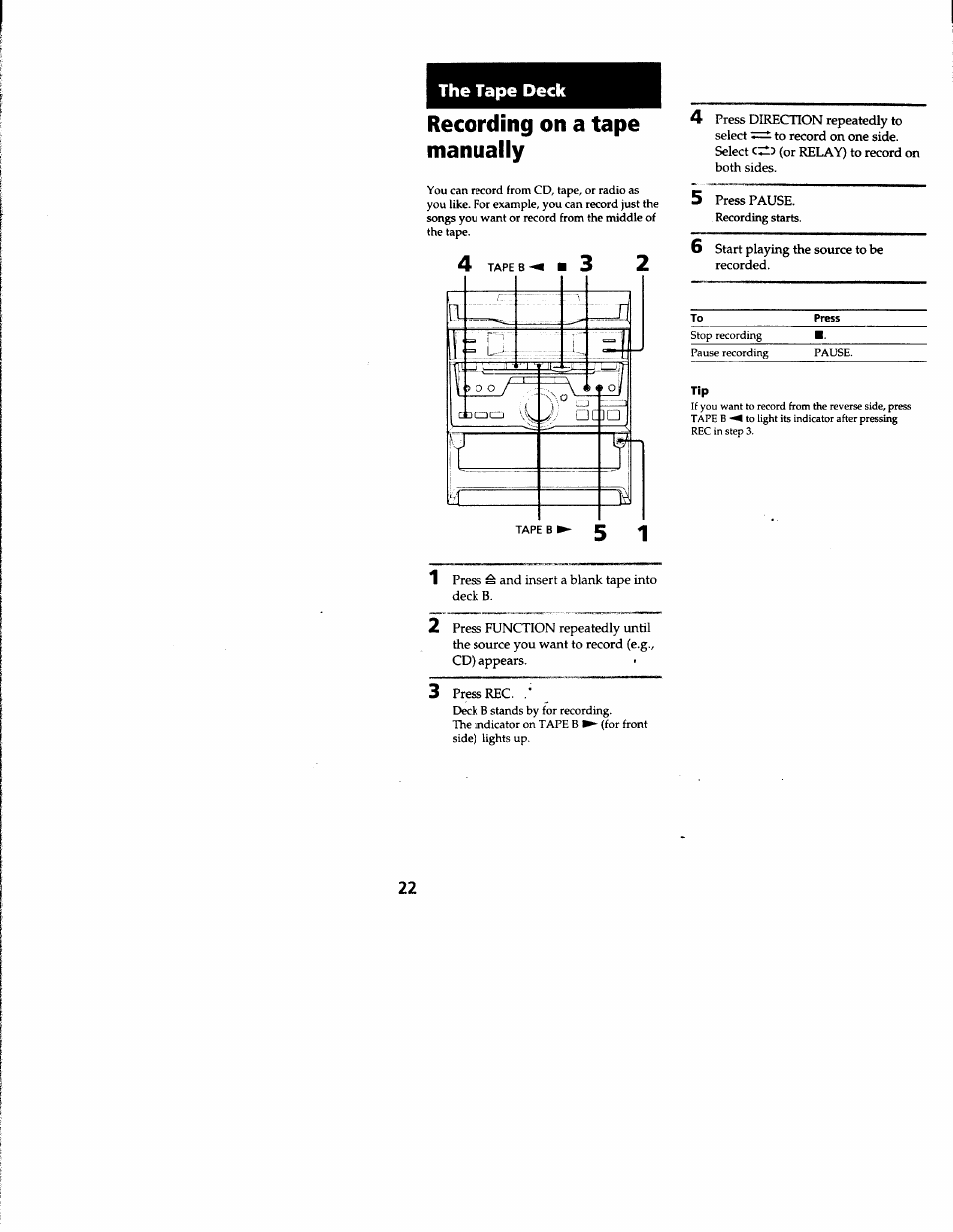Recording on a tape manually, Recording on a tap>e manually, The tape deck | Sony MHC-RXD3 User Manual | Page 22 / 35