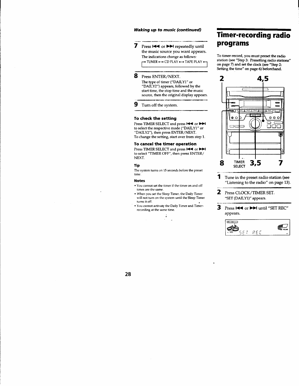 8 press enter/next, 9 turn off the system, To check the setting | To cancel the timer operation, Notes, Timer-recording radio programs, 2 press clock/timer set, 3 press or appears | Sony MHC-RXD3 User Manual | Page 28 / 35