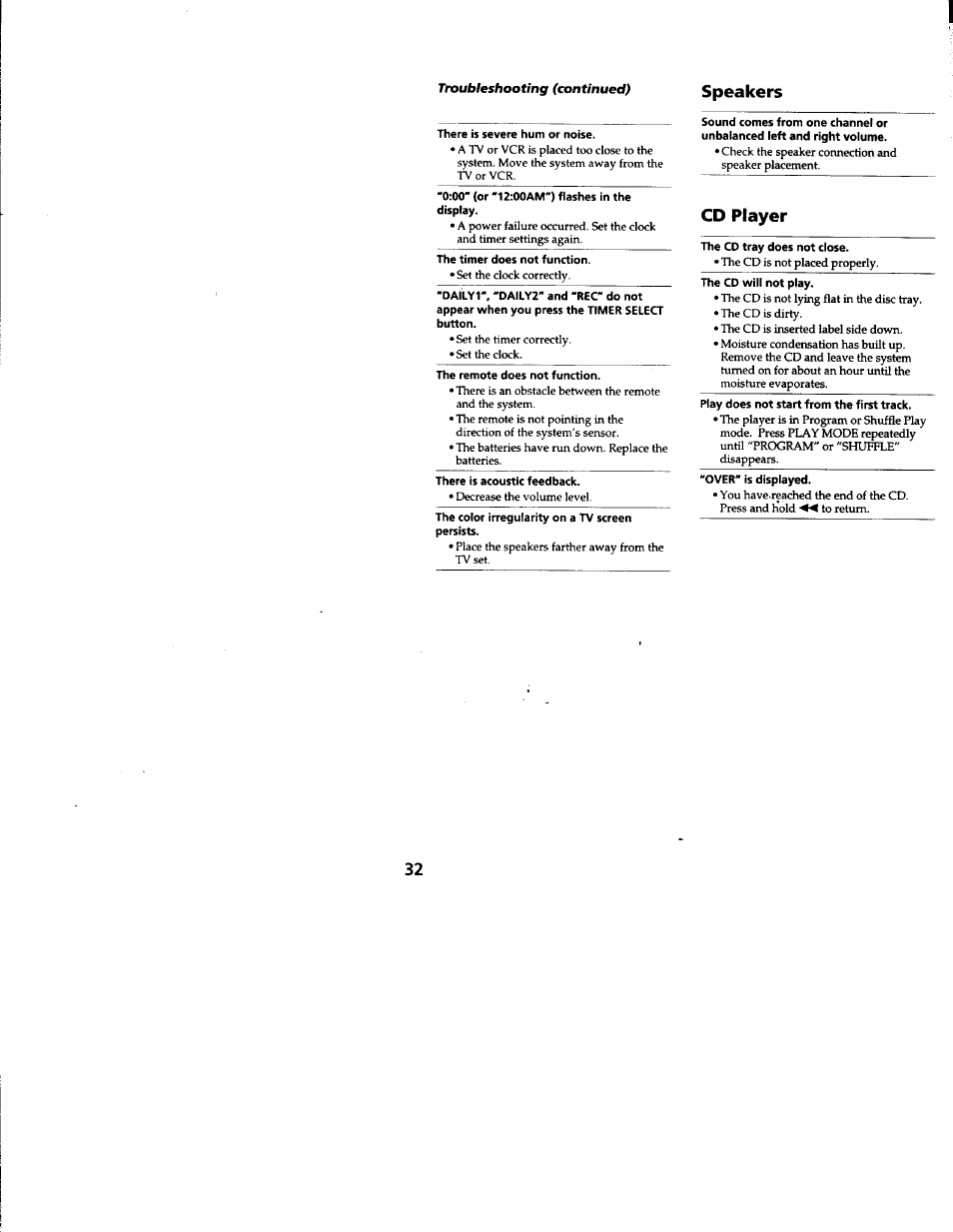 There is severe hum or noise, The timer does not function, The remote does not function | There is acoustic feedback, The cd tray does not close, Cd player, Speakers | Sony MHC-RXD3 User Manual | Page 32 / 35