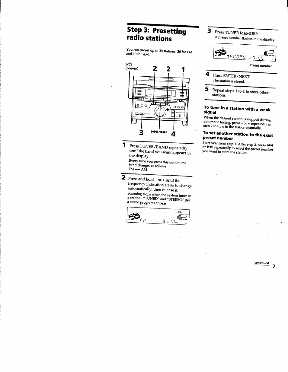 Step3: presetting radio stations, 3 press tuner memory, 4 press enter/next | 5 repeat steps 1 to 4 to store other stations, To tune in a station with a weak signal, To set another station to the exist preset number, Step 3: presetting radio stations | Sony MHC-RXD3 User Manual | Page 7 / 35