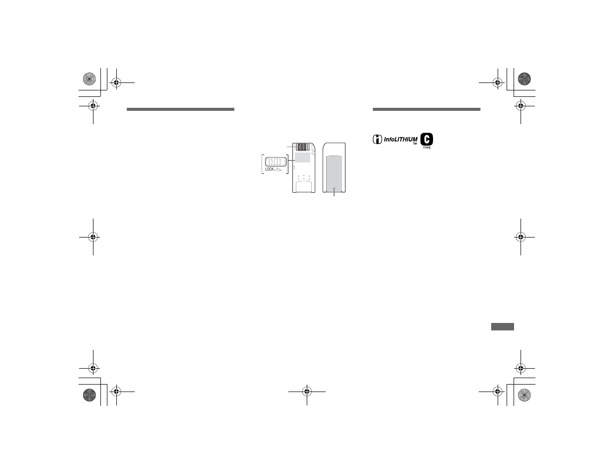The “memory stick, The “infolithium” battery pack, The “memory stick” the “infolithium” battery pack | Sony DSC-P2 User Manual | Page 95 / 104