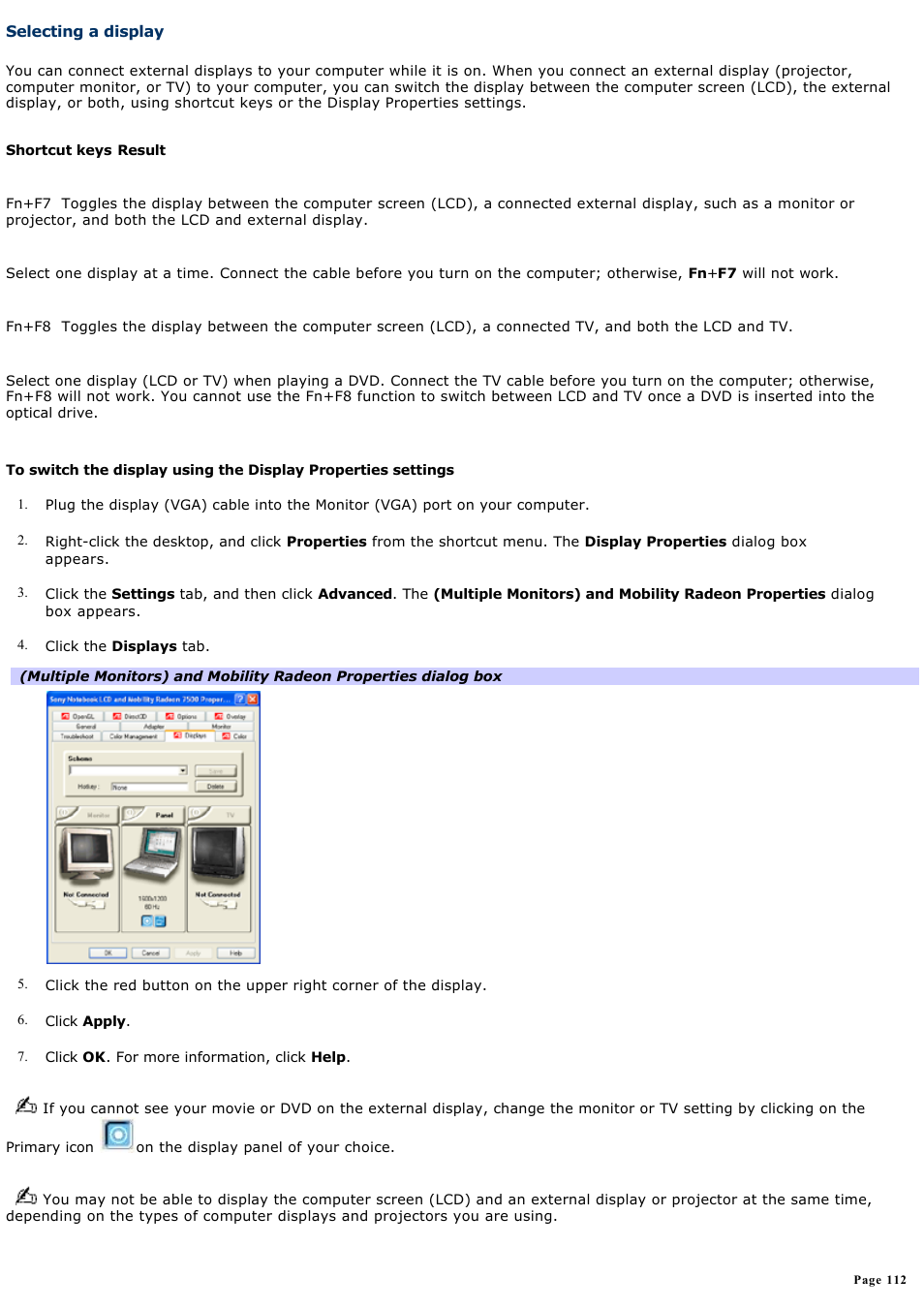 Selecting a display, Selecting a, Display | For more, For more information | Sony PCG-GRV670 User Manual | Page 112 / 162