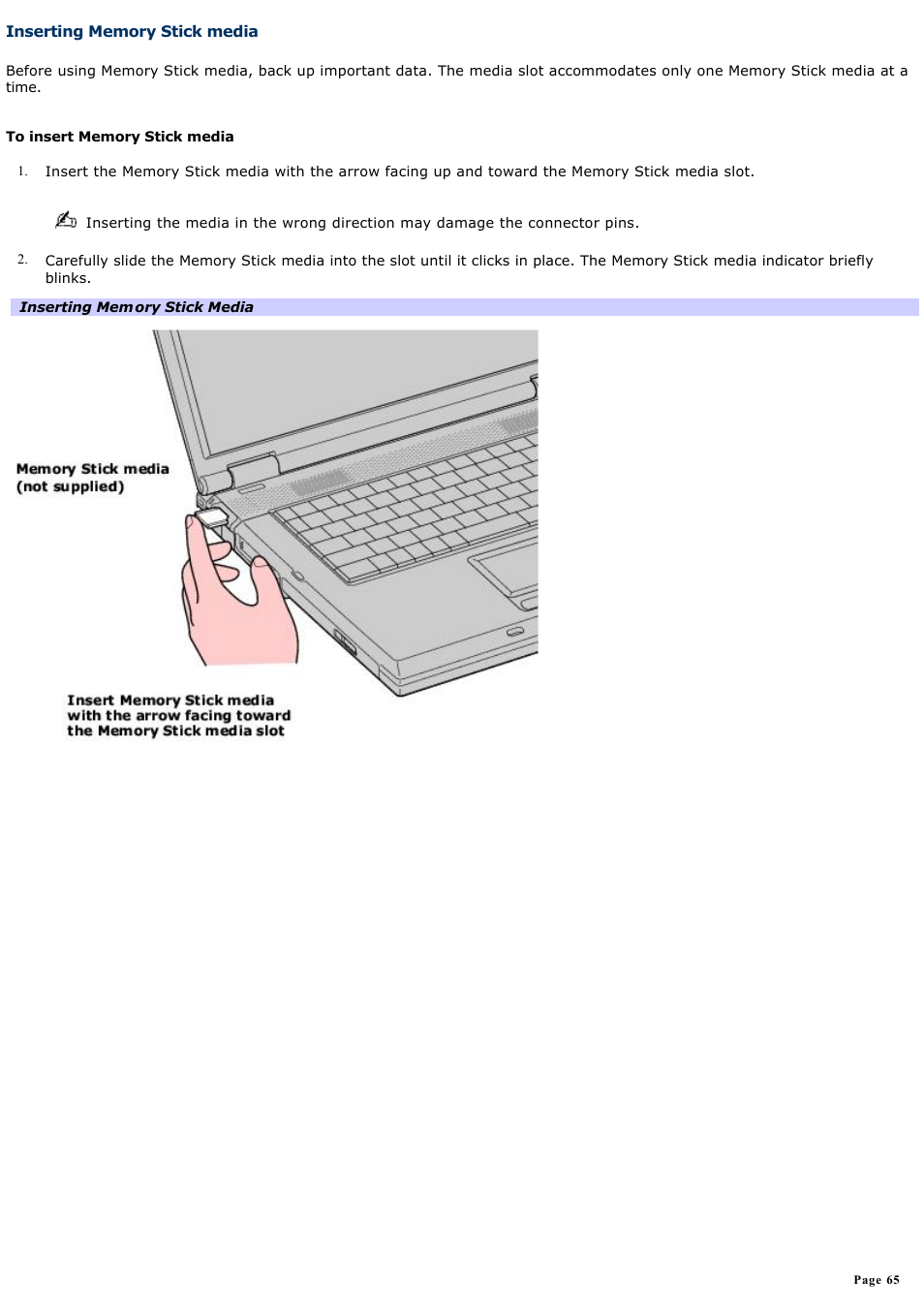 Inserting memory stick media | Sony PCG-GRV670 User Manual | Page 65 / 162